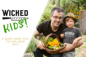 wicked healthy kids cooking classes